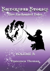 Capa do artigo Silverspun Stories, Volume 3