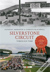 Silverstone Circuit Through Time