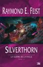 Silverthorn ; La Guerre De La Faille T.2 - Preview