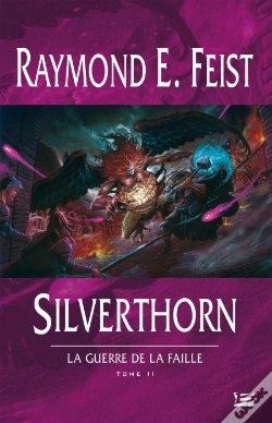 Capa do artigo Silverthorn ; La Guerre De La Faille T.2