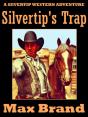 Silvertip'S Trap - Preview