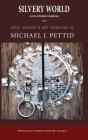 Silvery World And Other Stories - Preview