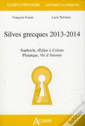 Capa do artigo Silves Grecques 2013-2014 ; Sophocle, Oedipe À Colone ; Plutarque, Vie D