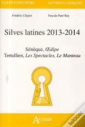 Capa do artigo Silves Latines 2013-2014 ; Sénèque, Oedipe ; Tertulien, De Patio, De Spectaculis