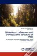 Silvicultural Influences And Demographic Structure Of Trees
