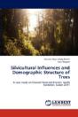Silvicultural Influences And Demographic Structure Of Trees - Preview