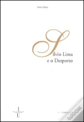 Sílvio Lima e o Desporto