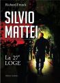 Silvio Mattei La 27e Loge - Preview