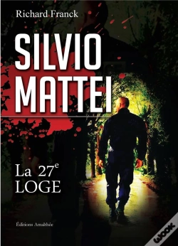 Capa do artigo Silvio Mattei La 27e Loge