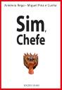 Sim, Chefe - Preview