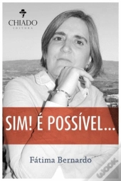 Sim! É Possível...