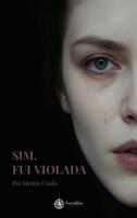 Sim, Fui Violada