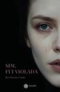 Sim, Fui Violada - Preview