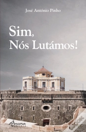 Capa do artigo Sim, Nós Lutámos!