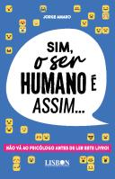Sim, o Ser Humano É Assim…
