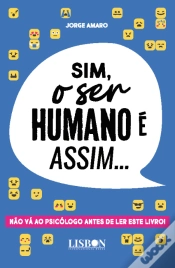 Capa do artigo Sim, o Ser Humano É Assim…