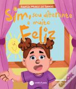 Sim, Sou Diferente e Muito Feliz