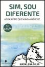 Sim, Sou Diferente - Preview