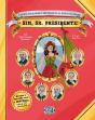 Sim, Sr. Presidente! - Preview