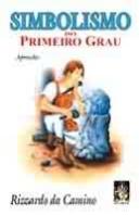 Simbolismo do Primeiro Grau - Aprendiz