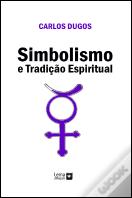 Simbolismo e Tradição Espiritual