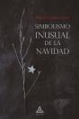 Simbolismo Inusual De La Navidad - Preview