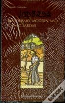 Simbolismo, Modernismo e Vanguardas