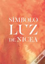 Simbolo: Luz De Nicea.