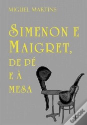 Capa do artigo Simenon e Maigret, de Pé e à Mesa