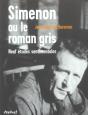 Simenon Ou Le Roman Gris ; Neuf Etudes Sentimentales - Preview