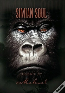 Capa do artigo Simian Soul Poems By Mekael