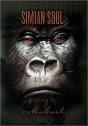 Simian Soul Poems By Mekael - Preview