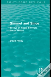 Simmel And Since (Routledge Revivals)