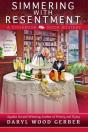 Simmering With Resentment - Preview