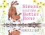 Simon And The Better Bone - Preview