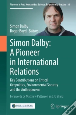 Capa do artigo Simon Dalby: A Pioneer In International Relations