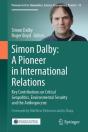 Simon Dalby: A Pioneer In International Relations - Preview