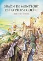 Simon De Montfort Ou La Pieuse Colère - Preview
