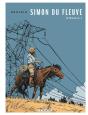 Simon Du Fleuve ; Intégrale Tome 1 - Preview