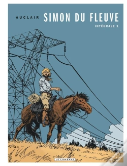 Capa do artigo Simon Du Fleuve ; Intégrale Tome 1