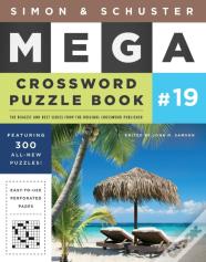 Simon & Schuster Mega Crossword Puzzle Book #19