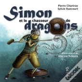 Simon Et Le Chasseur De Dragons