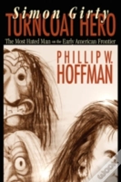 Capa do artigo Simon Girty Turncoat Hero