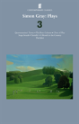 Simon Gray: Plays 3 - Preview