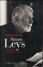 Simon Leys : Navigateur Entre Les Mondes - Preview