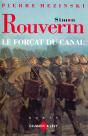 Simon Rouverin ; Le Forçat Du Canal - Preview