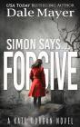 Simon Says... Forgive - Preview