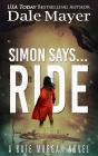 Simon Says... Ride - Preview
