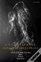 Simon Stephens International Plays