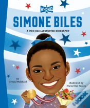 Capa do artigo Simone Biles: A Who Hq Illustrated Biography